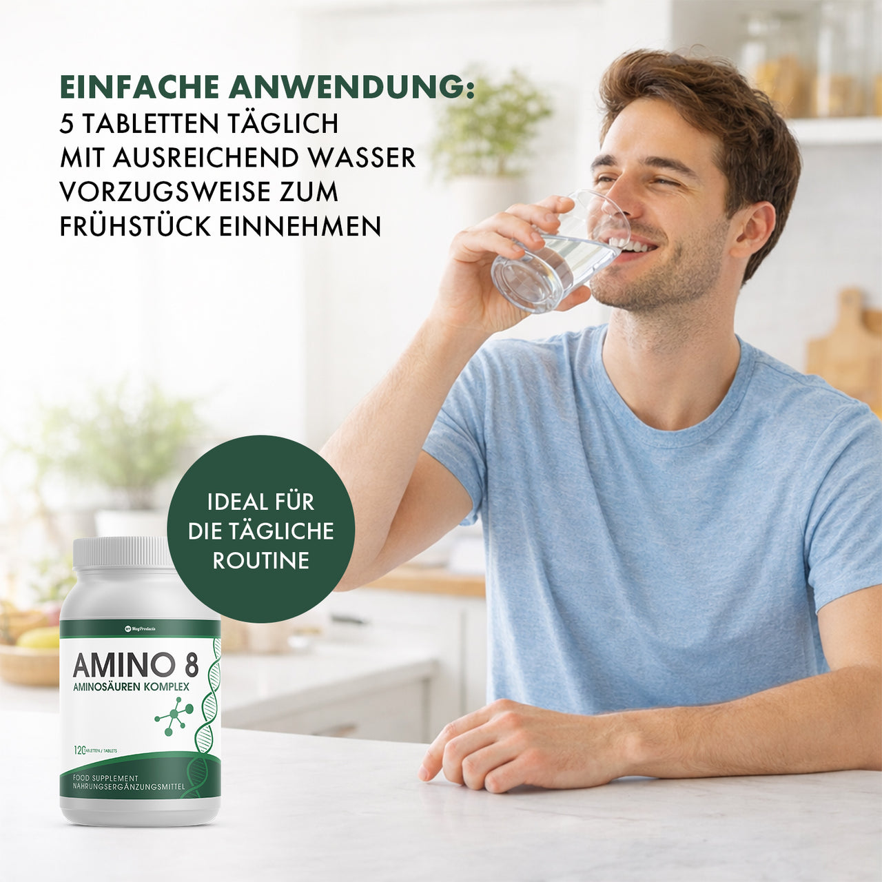 AMINO 8 Dose und Mann beim Trinken, Text Anwendung 5 Tabletten täglich mit Wasser