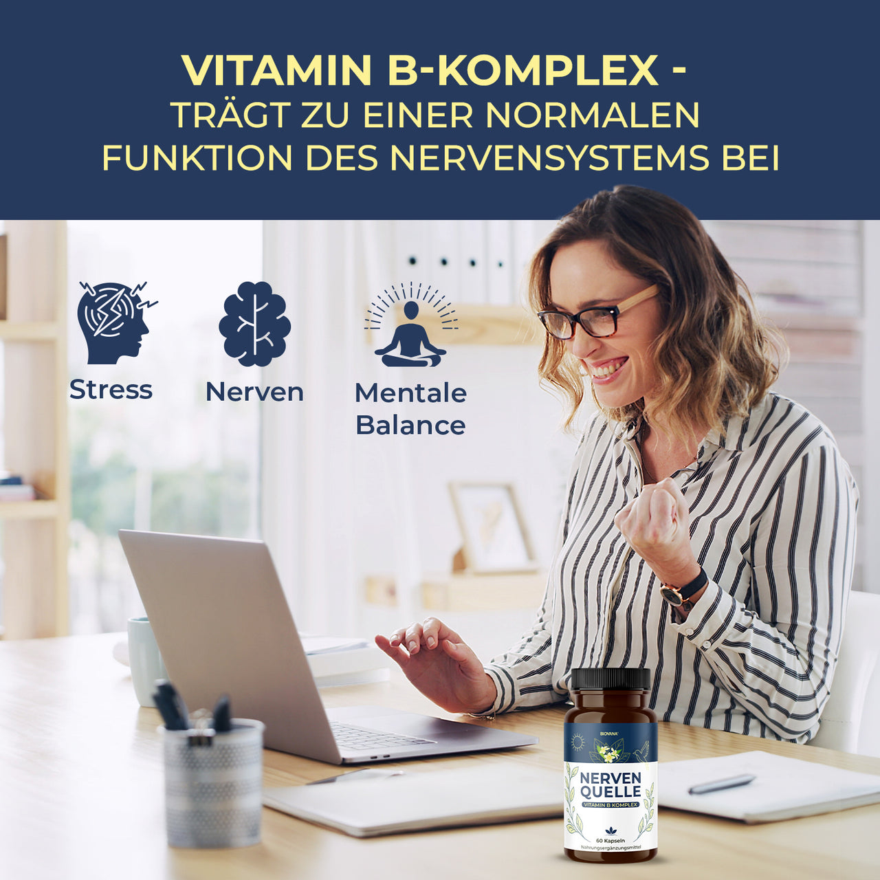 Biovana Nervenquelle Anzeige mit Frau am Laptop und Vitamin-B-Komplex für das Nervensystem