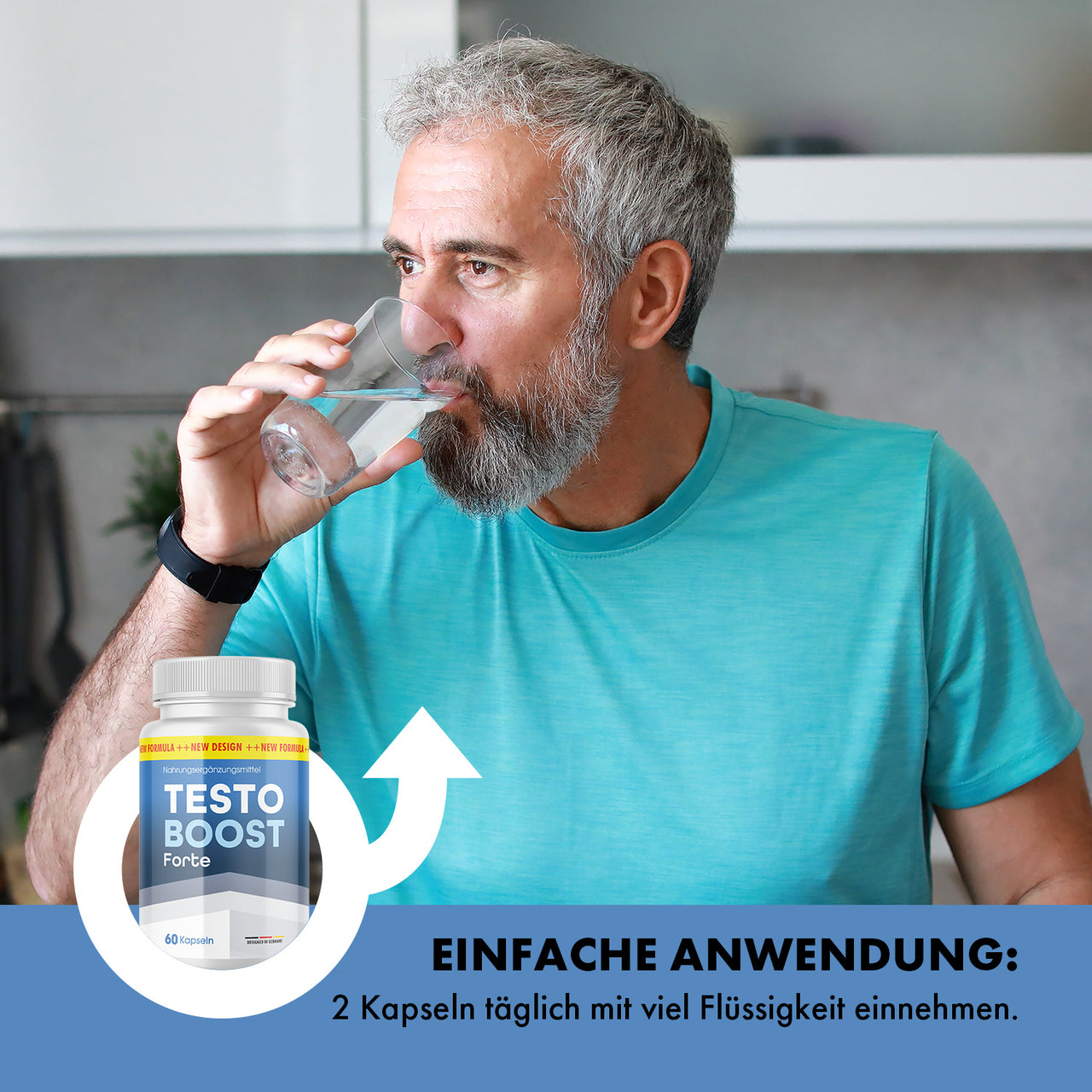 Grauhaariger Mann trinkt Wasser; Werbegrafik zeigt Testo Boost Forte und Anwendung mit 2 Kapseln