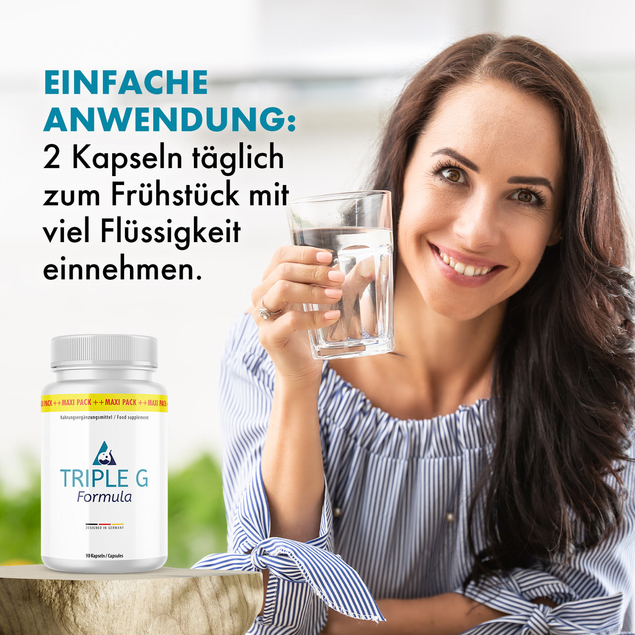 Frau hält ein Glas Wasser, daneben Triple G Formula Dose und sichtbarer Einnahmehinweis im Bild
